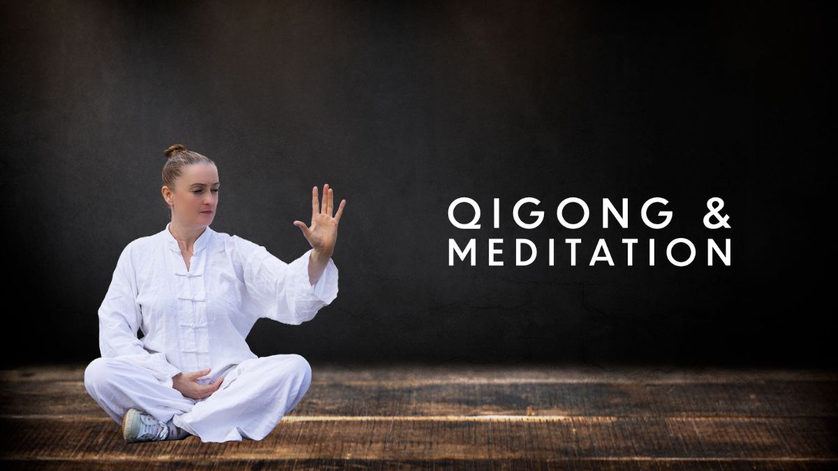 Qigong and Meditation